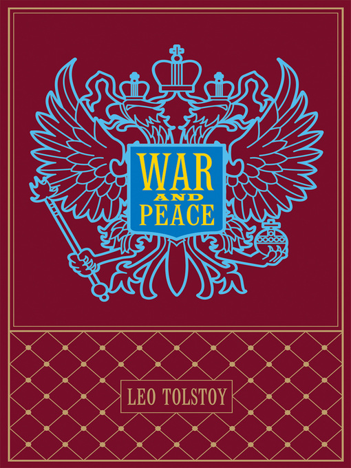 Title details for War and Peace by Leo Tolstoy - Wait list